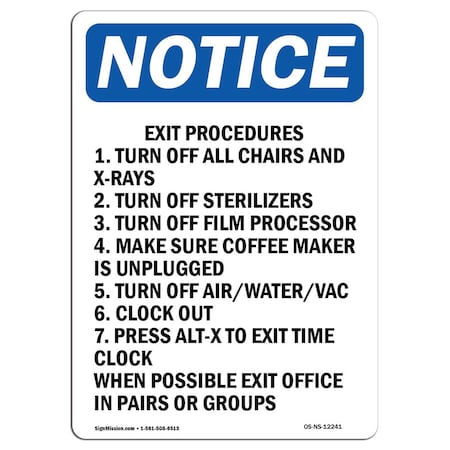 Signmission OSHA Notice Sign, Exit Procedures 1. Turn Off All, 14in X 10in Decal, 10"W, 14" L, Portrait OS-NS-D-1014-V-12241